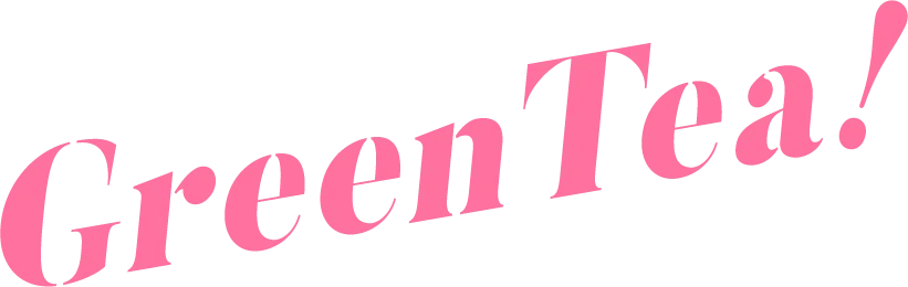 GreenTea!